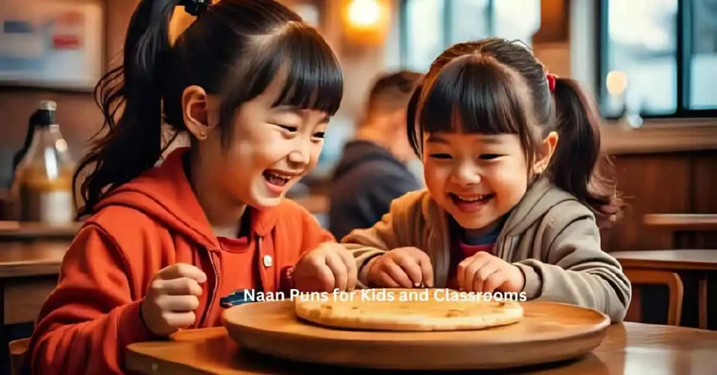 Naan Puns for Kids and Classrooms