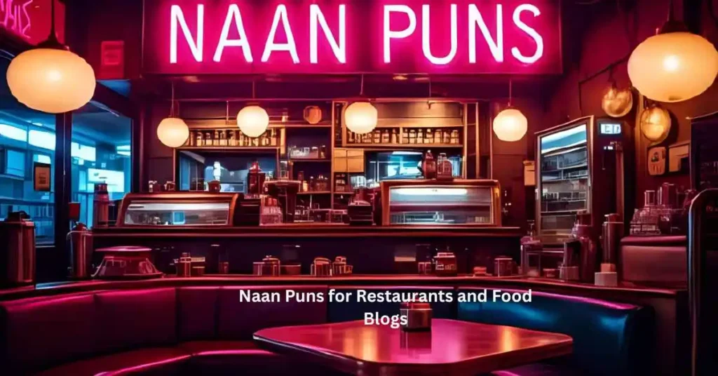 Naan Puns for Restaurants and Food Blogs
