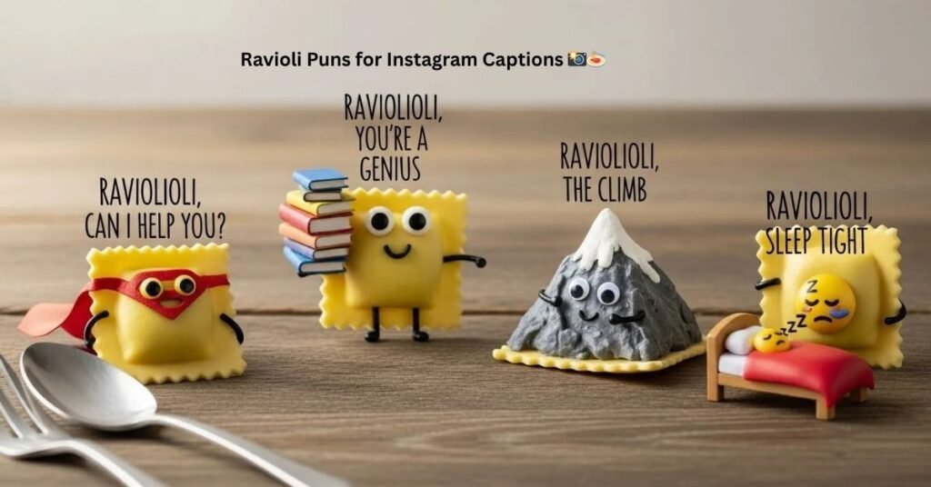 Ravioli Puns for Instagram Captions 📸🍝
