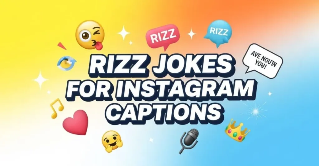 Rizz Jokes for Instagram Captions