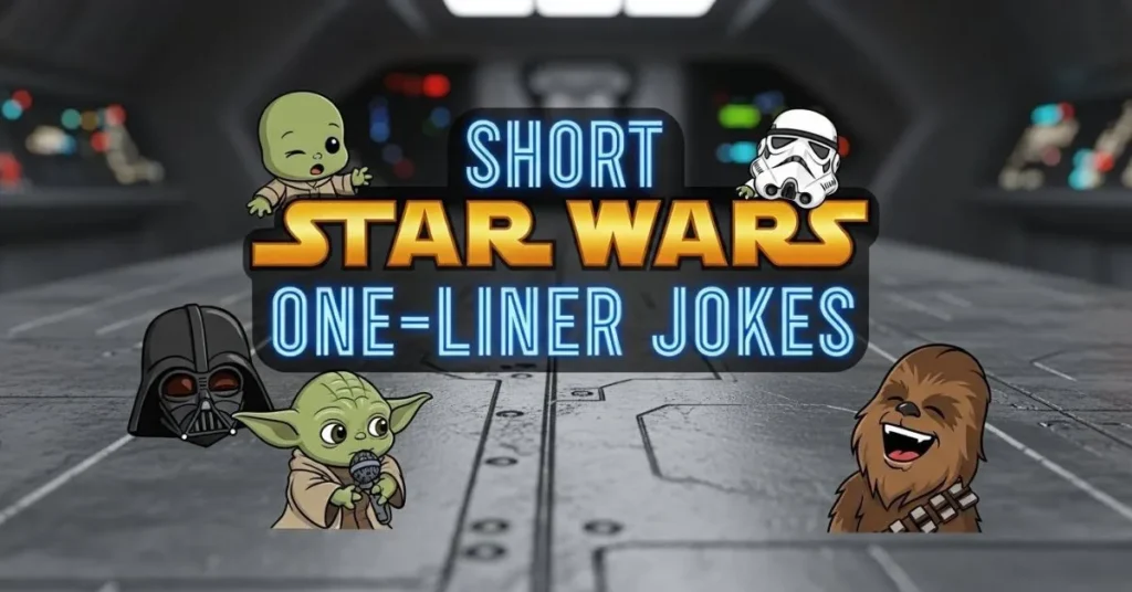 Short Star Wars One-Liner Jokes