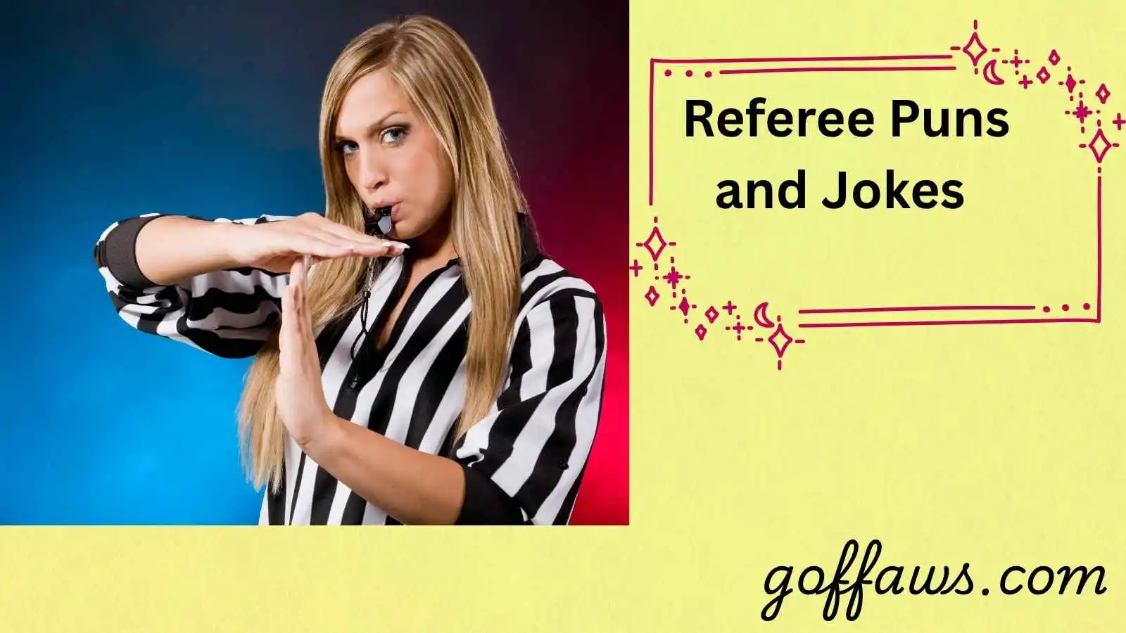 Referee Puns and Jokes