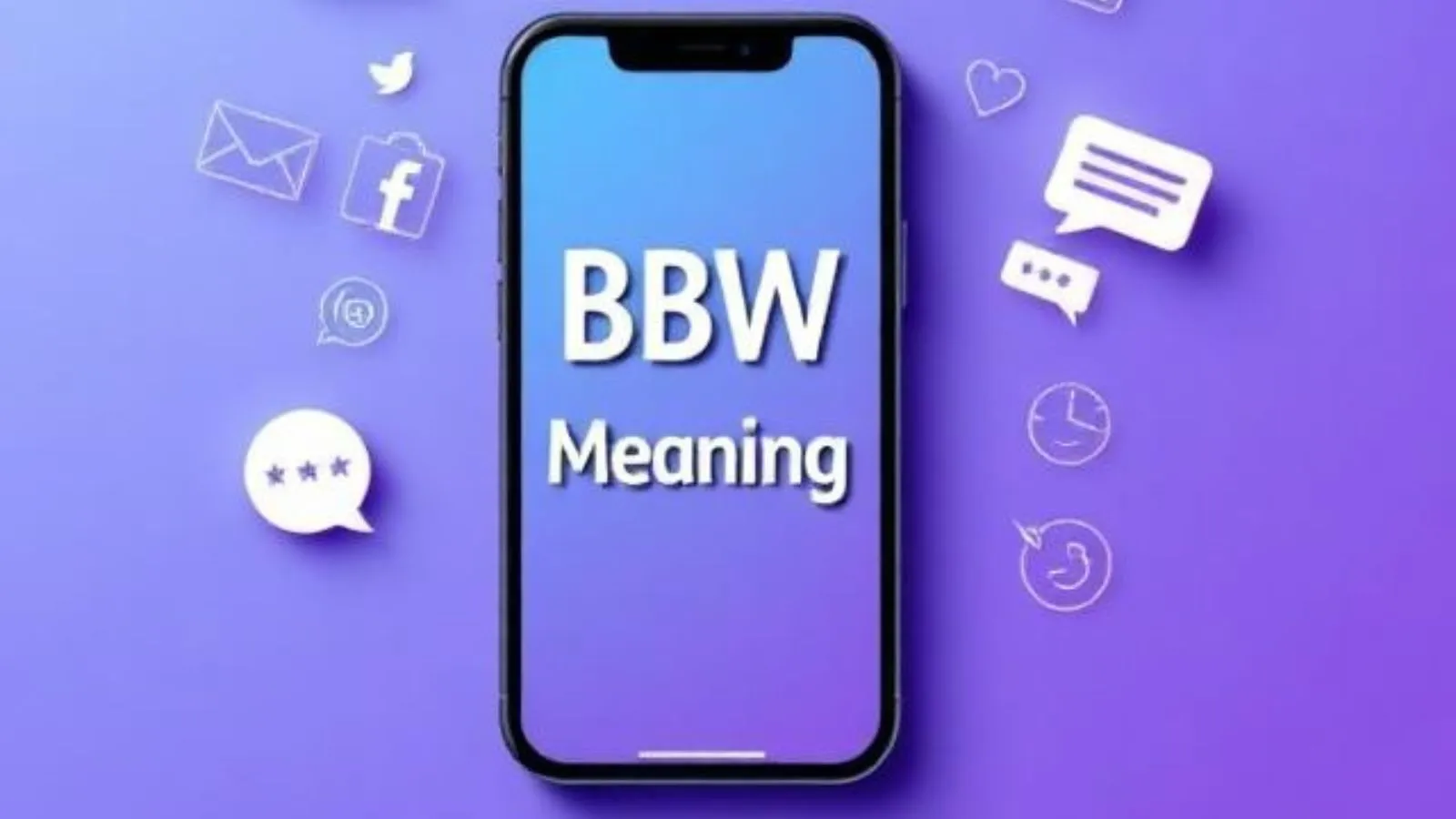 BBW Meaning