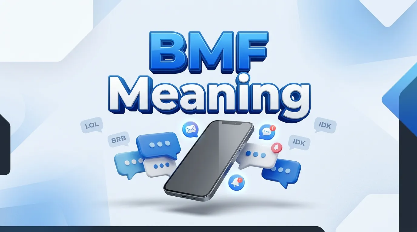 BMF Meaning