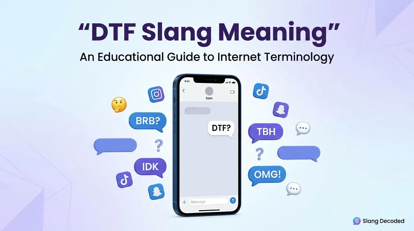 DTF Slang