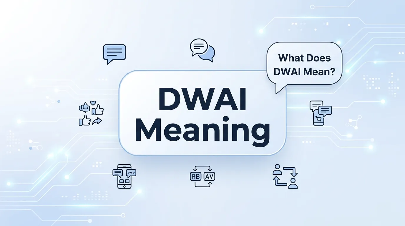 DWAI Meaning