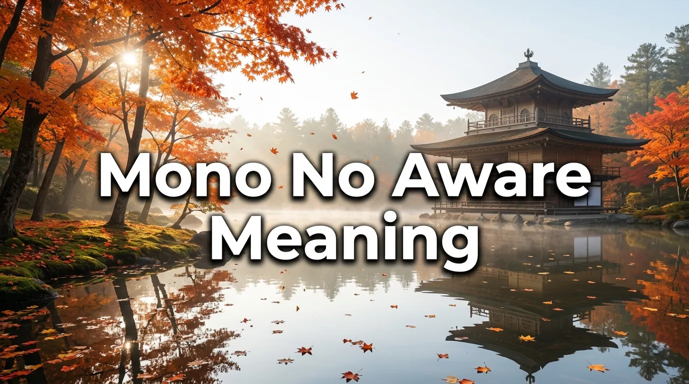 Mono No Aware Meaning