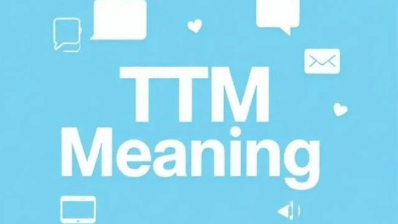 TTM Meaning