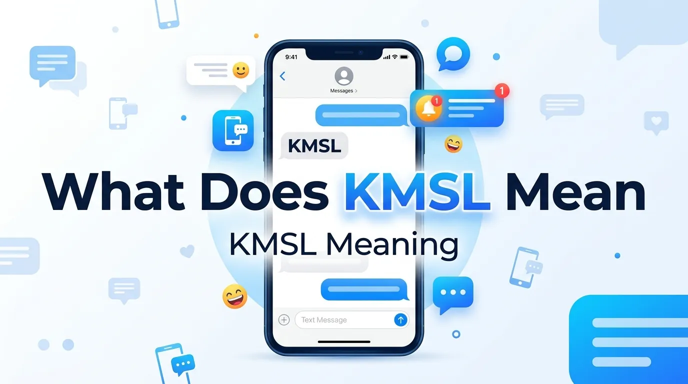 What Does KMSL Mean