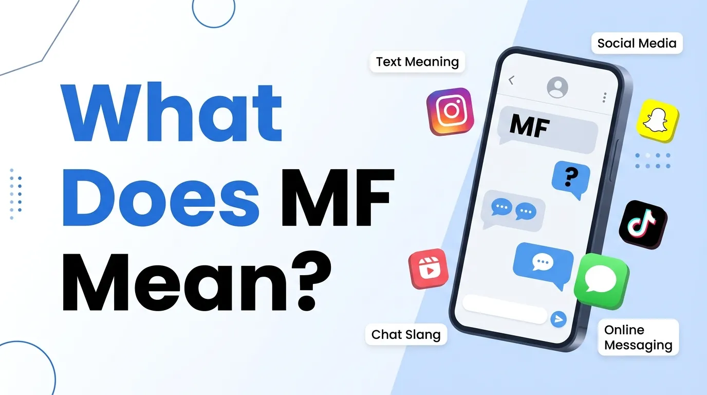 What Does MF Mean