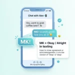 What Does MK Mean in Text