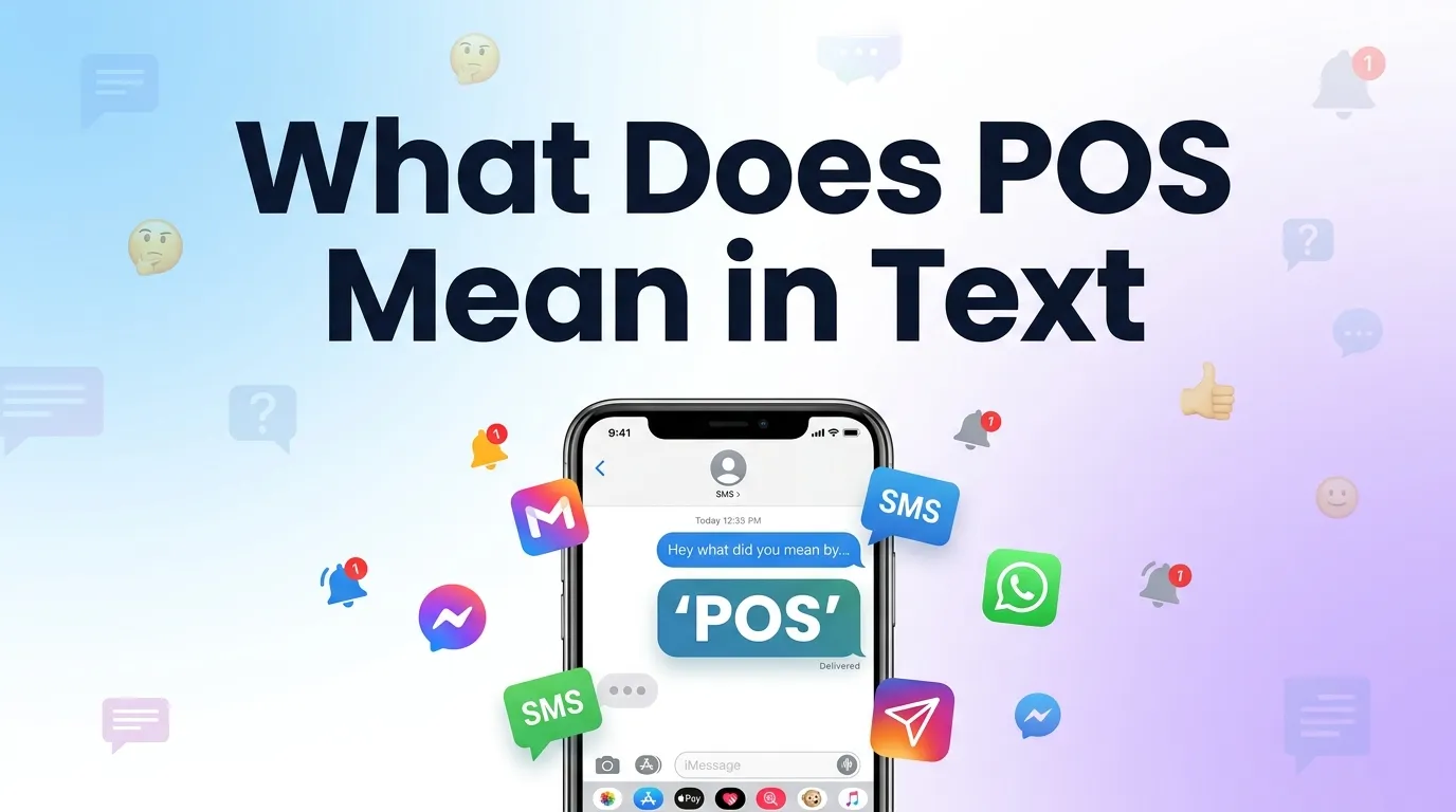 What Does POS Mean in Text