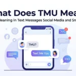 What Does Tmu Mean