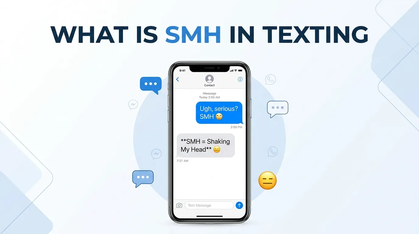 What Is SMH in Texting