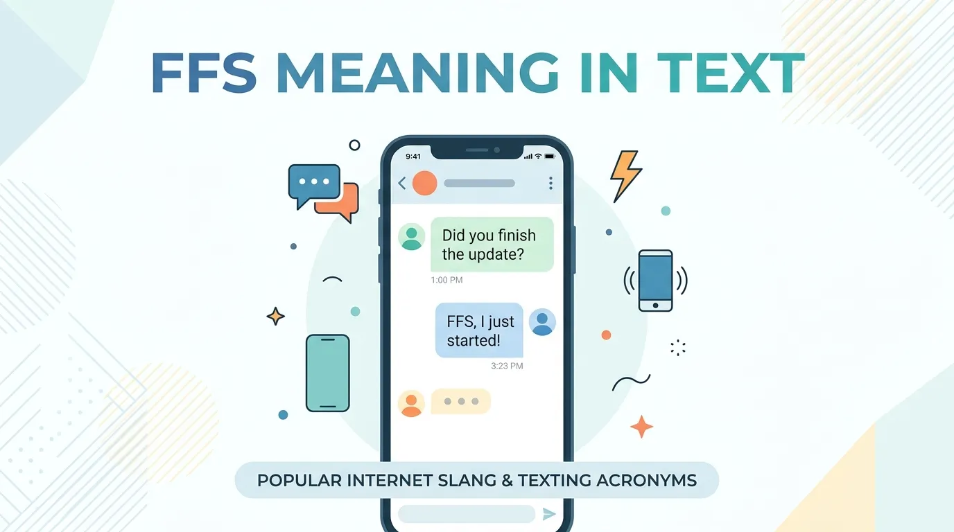 Ffs Meaning in Text
