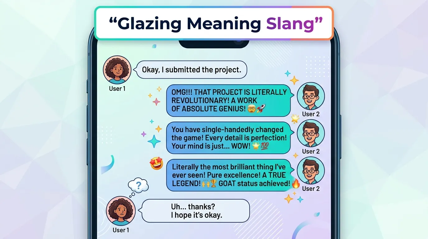Glazing Meaning Slang 