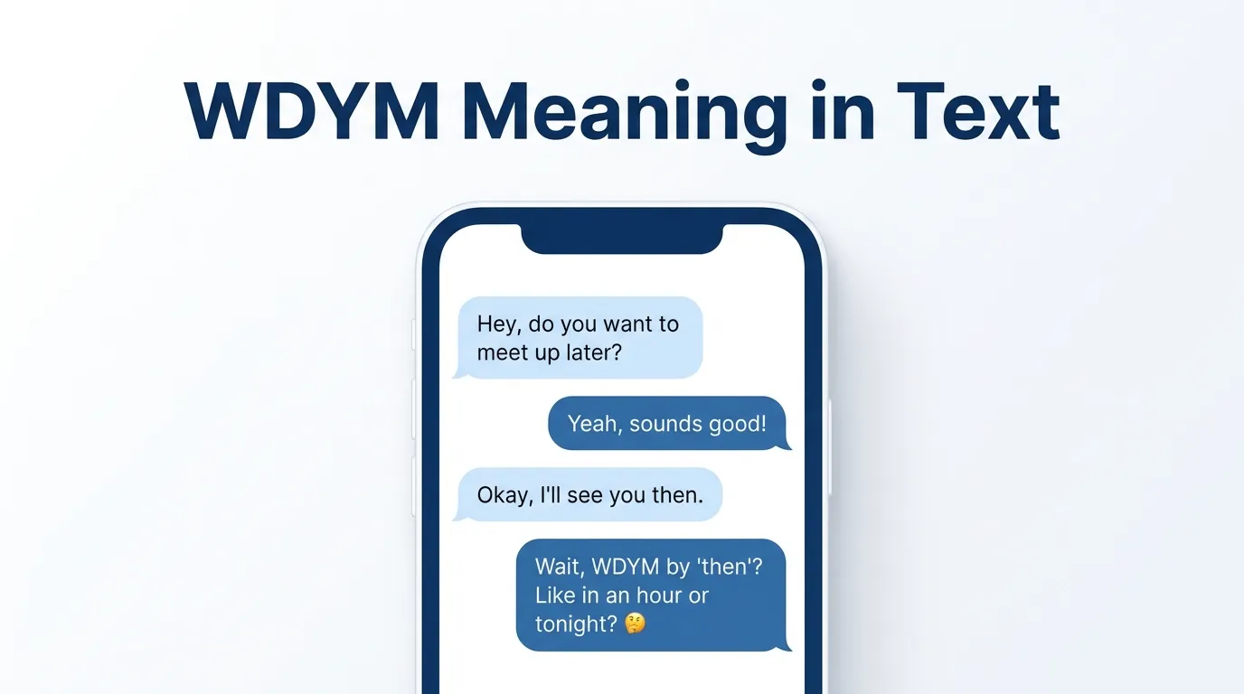 Wdym Meaning in Text