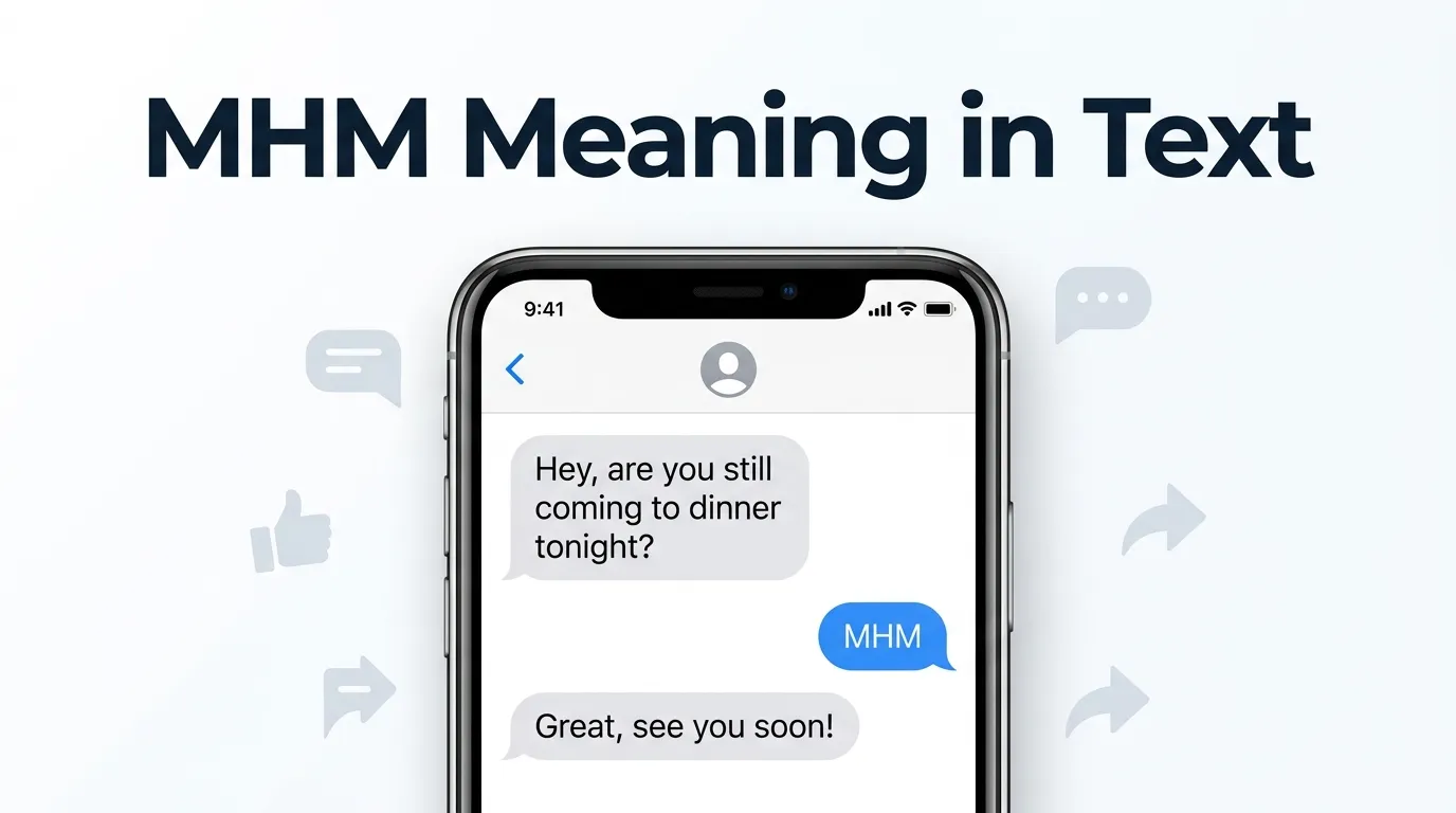 Mhm Meaning in text
